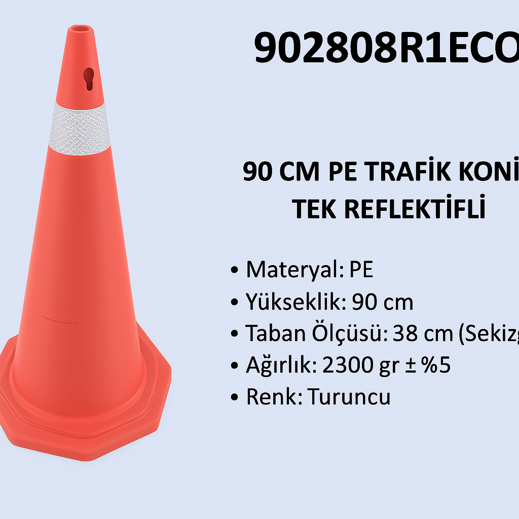902808R1ECO – 90 CM PE Trafik Konisi | Tek Reflektifli 