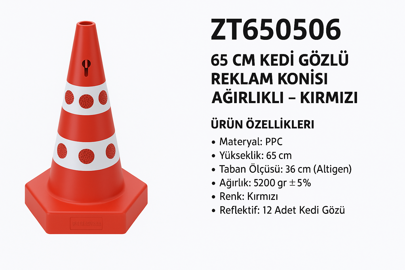 ZT650506 – 65 CM Kedi Gözlü Reklam Konisi | Ağırlıklı – Kırmızı