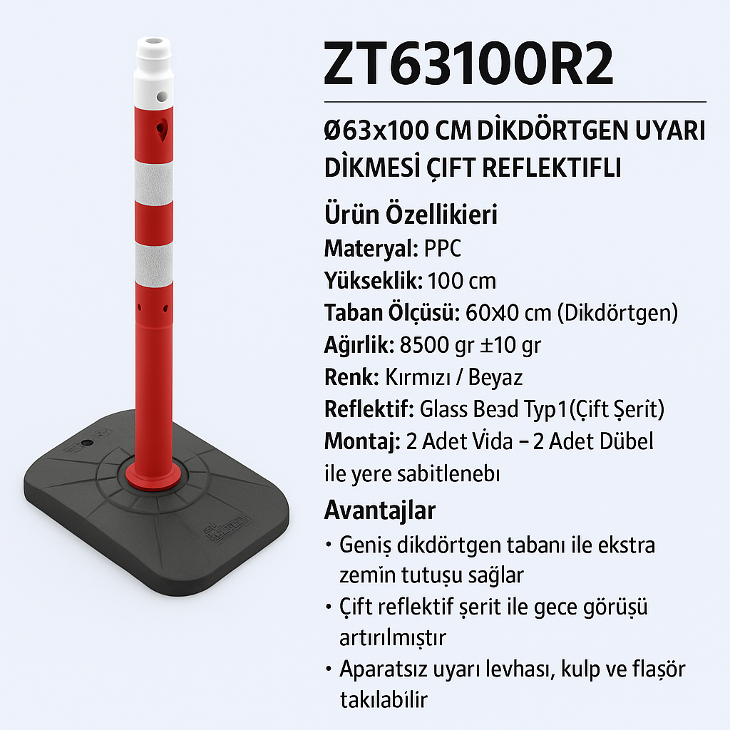 ZT63100R2 – Ø63x100 CM Dikdörtgen Uyarı Dikmesi | Çift Reflektifli – Kırmızı/Beyaz