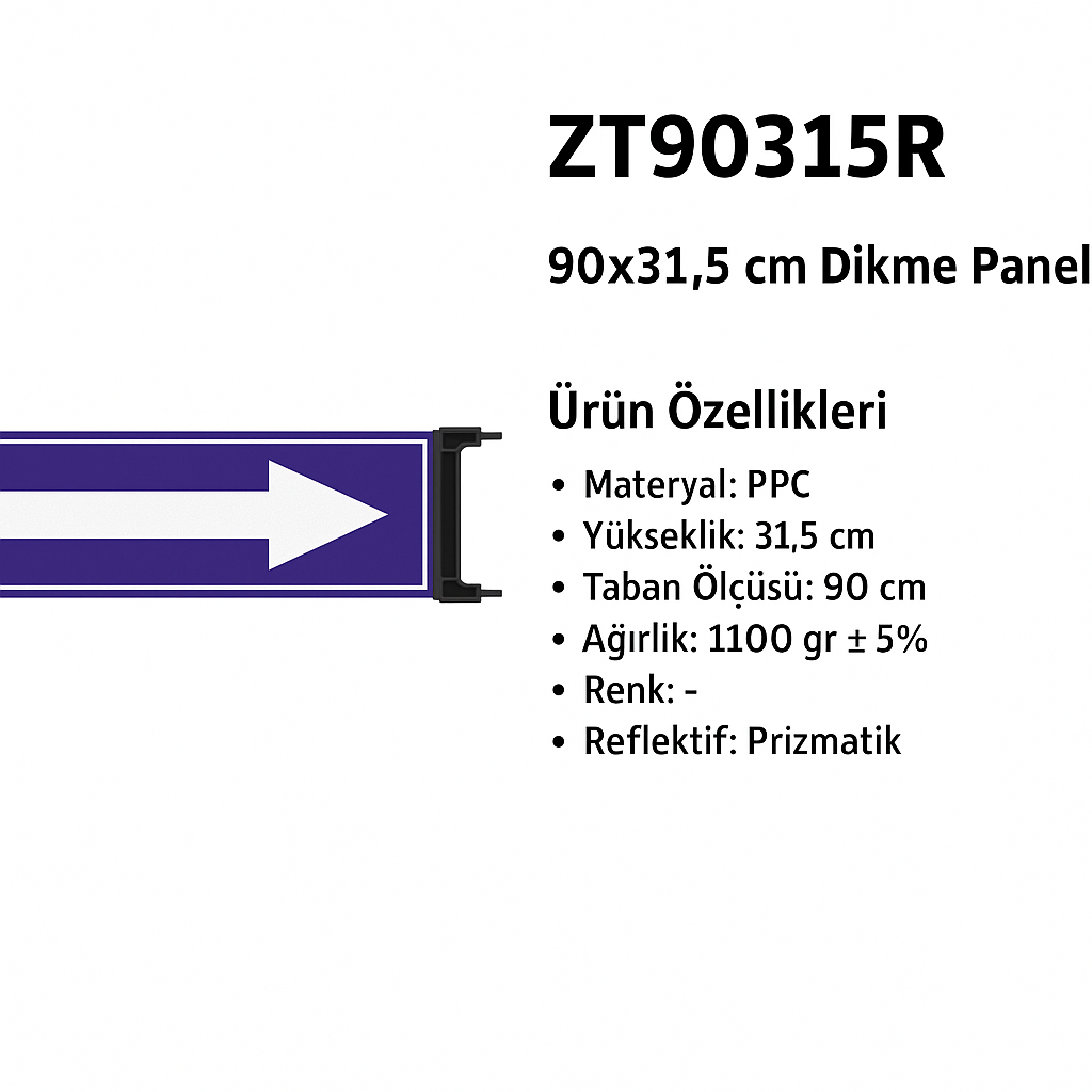 ZT90315R – 90x31,5 cm Dikme Paneli | Baskılı – Tek Yön Baskılı