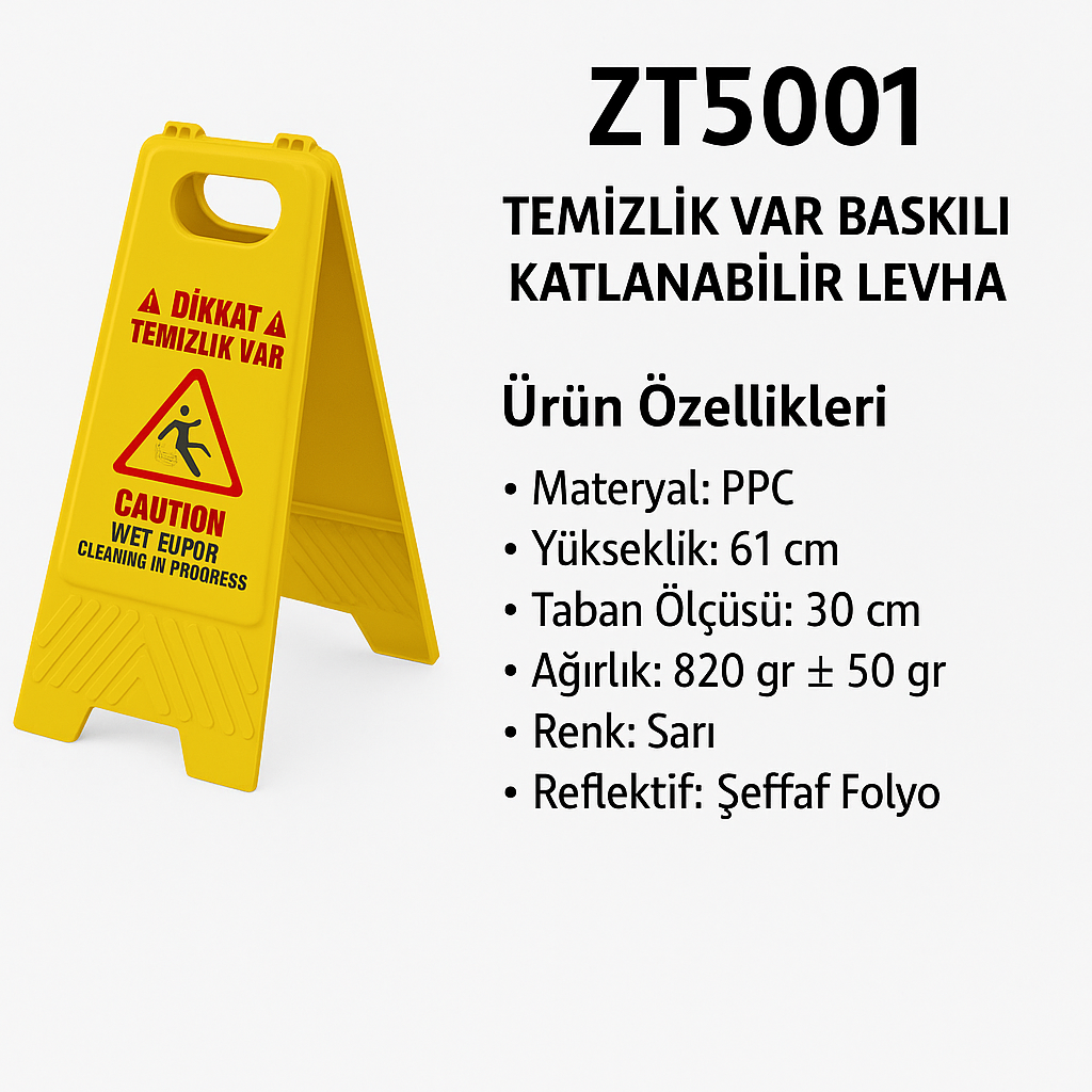 ZT5001 – Temizlik Var Baskılı Katlanabilir Levha