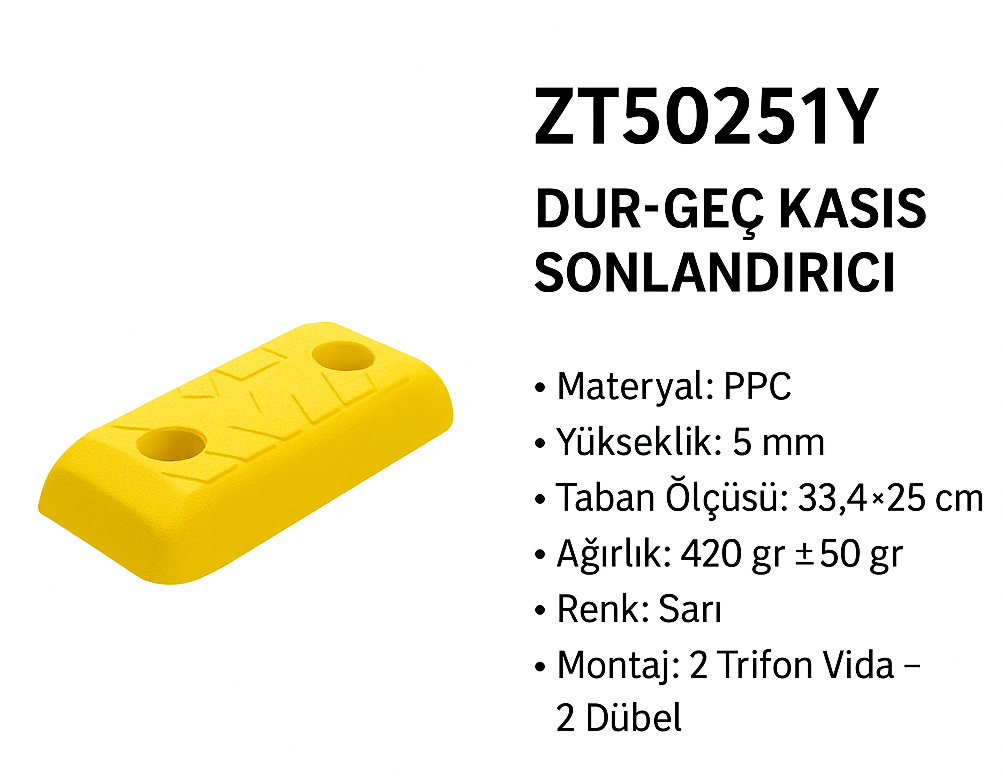 ZT50251Y – Dur-Geç Kasis Sonlandırıcı