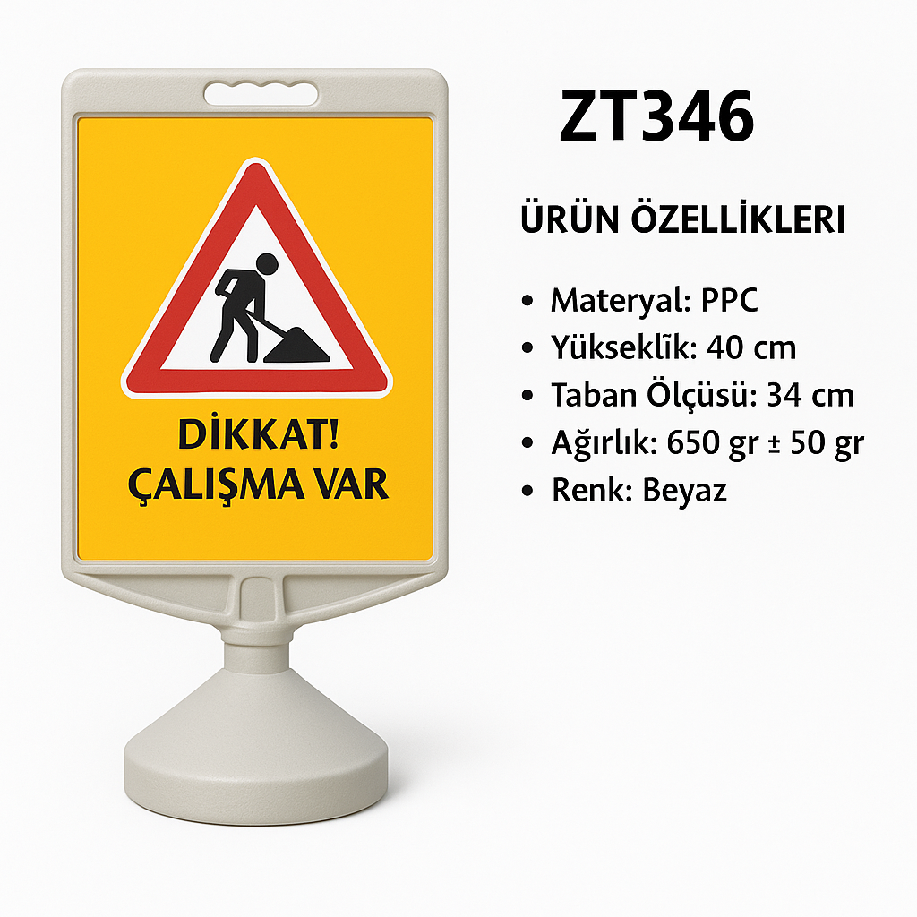 ZT346 – Dikkat Çalışma Var / Diktörtgen Uyarı Levhası