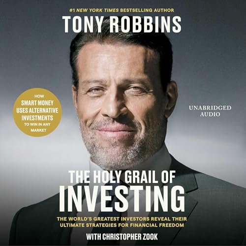 Unlock Financial Freedom with Tony Robbins' The Holy Grail of Investing Audible Audiobook