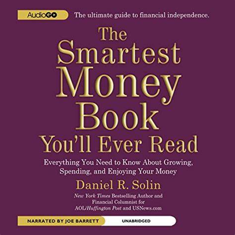 Unlock Financial Wisdom with The Smartest Money Book You'll Ever Read