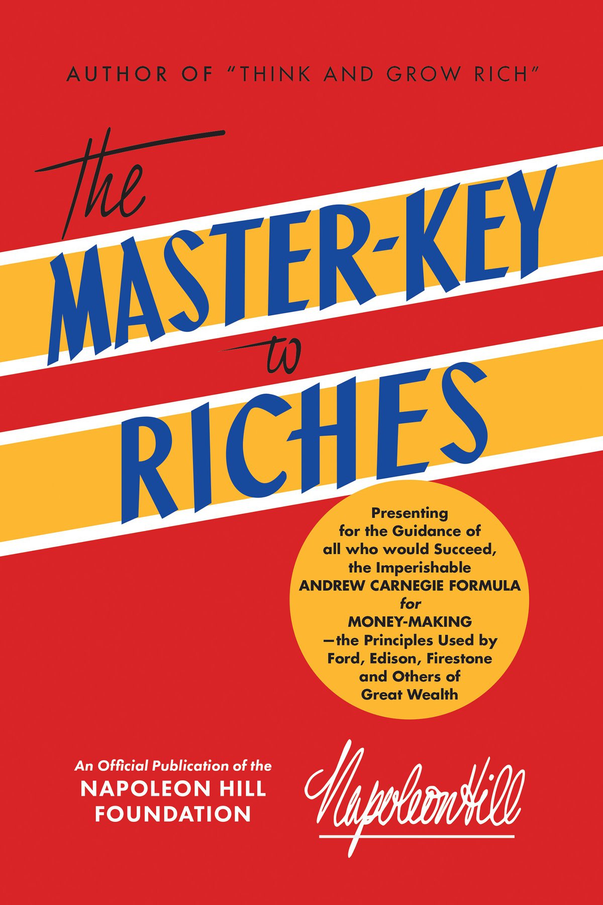 Unlock Wealth with The Master-Key to Riches