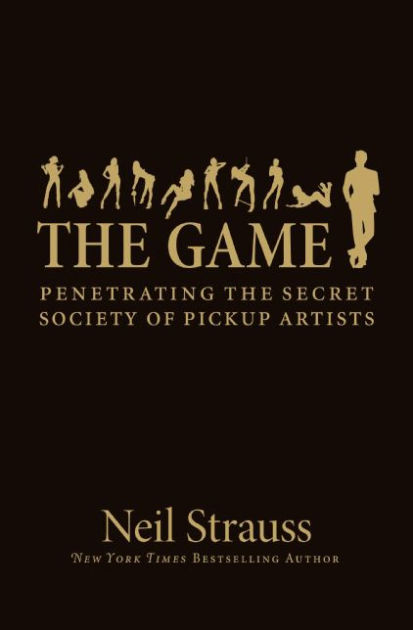 Unlock the Secrets of Attraction with The Game: Penetrating the World of Pickup Artists