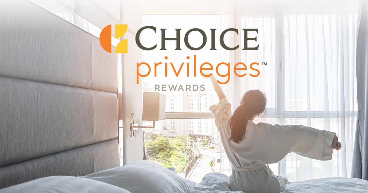 Maximize Your Travel Rewards with Choice Privileges!