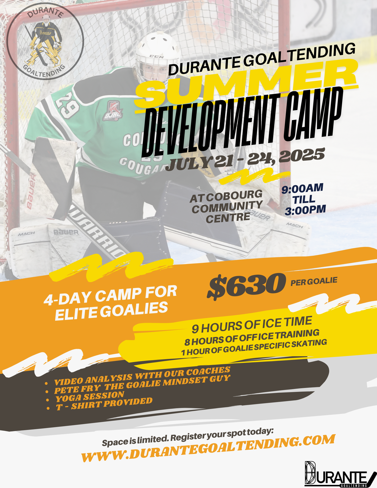Durante Goaltending Summer Development Camp 1 - Invite Only