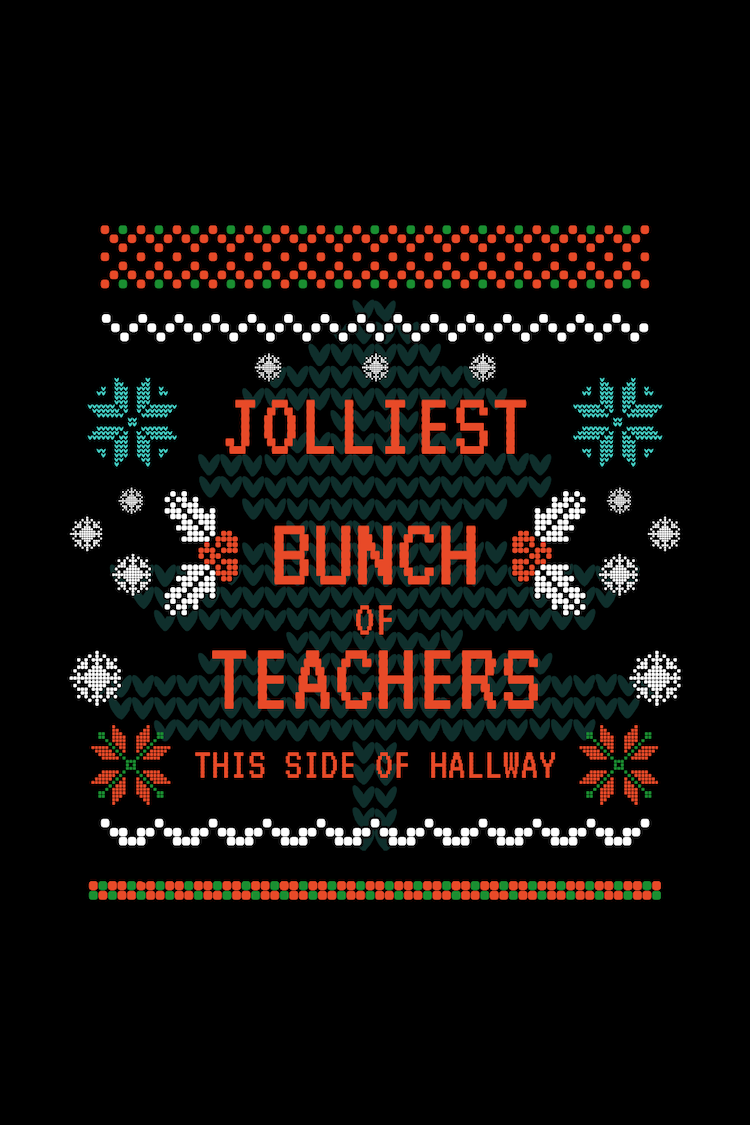 Jolliest Bunch of Teachers Holiday Classroom Cheer Tee