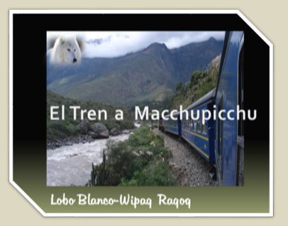EL TREN A MACCHU PICCHU
