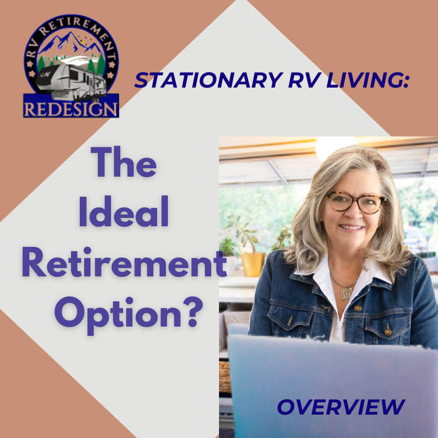 Exploring Stationary RV Living in my Retirement Years - Free