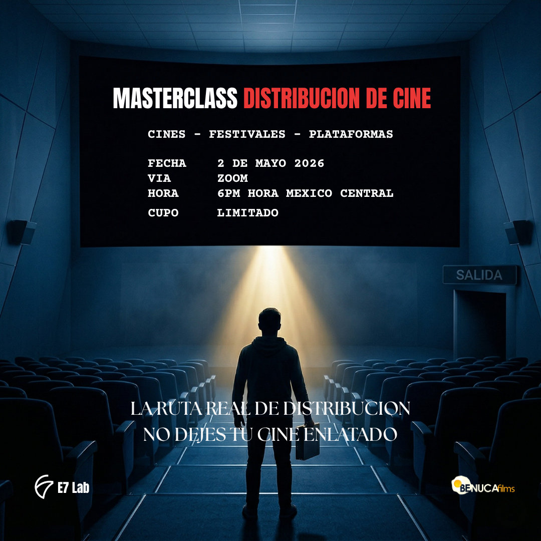Masterclass de Distribución de Cine - 2 Mayo - 6pm- hora centro Mexico