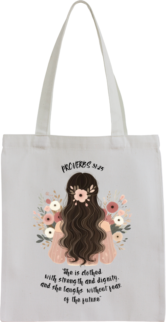 Proverbs 31:25 Motivational Tote Bag