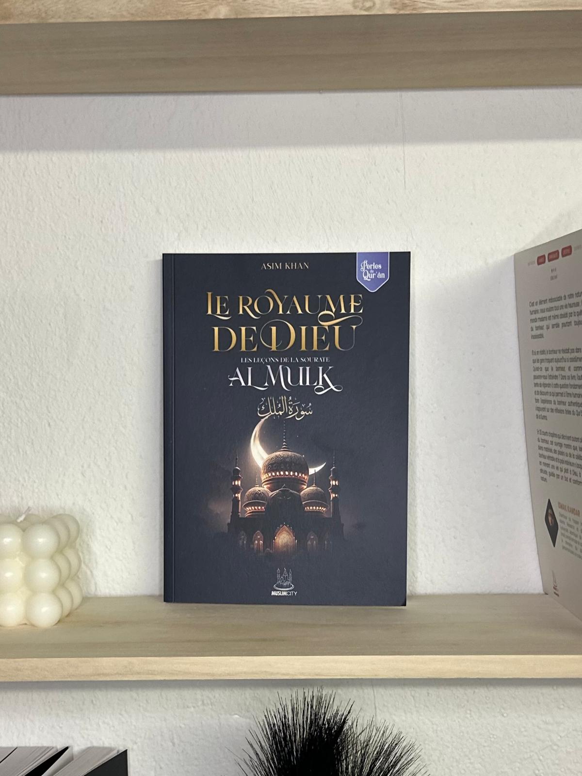 Le royaume de dieu Al-Mulk