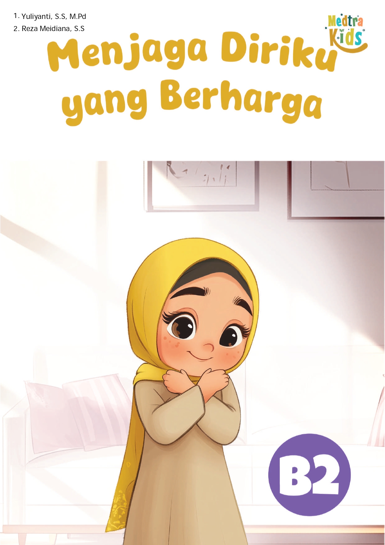 Menjaga Diriku yang Berharga