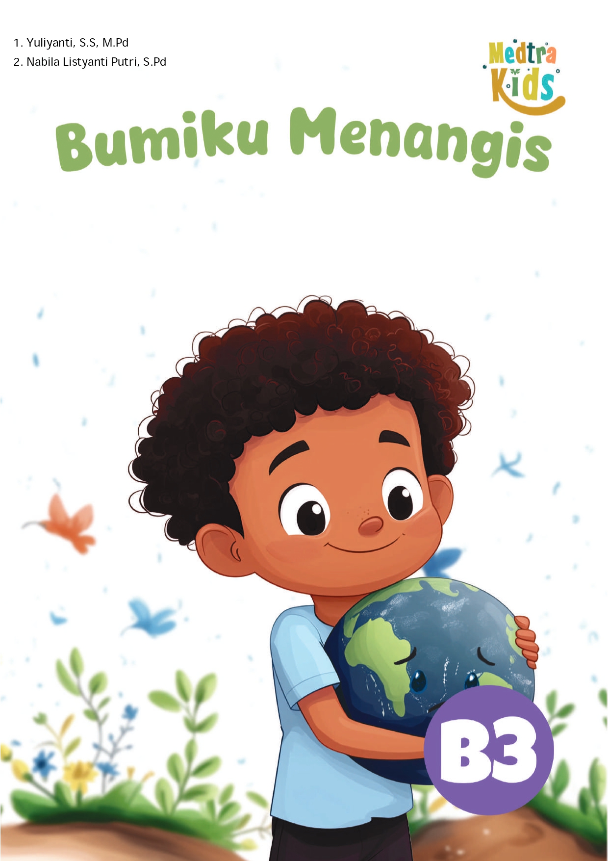 Bumiku Menangis