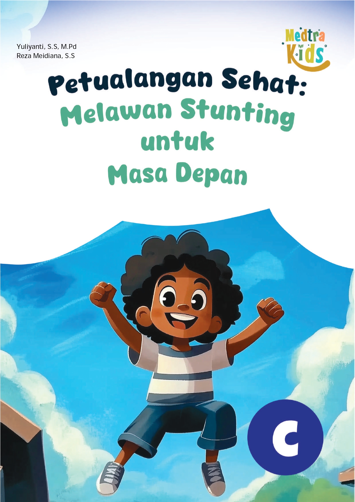 Petualangan Sehat : Melawan Stunting untuk Masa Depan