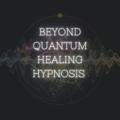 BEYOND QUANTUM HEALING SESSION 