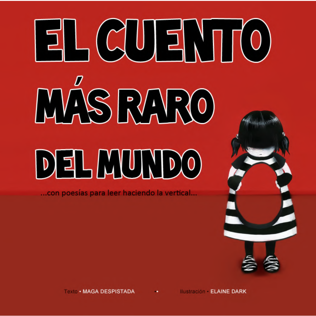 EL CUENTO MÁS RARO DEL MUNDO 