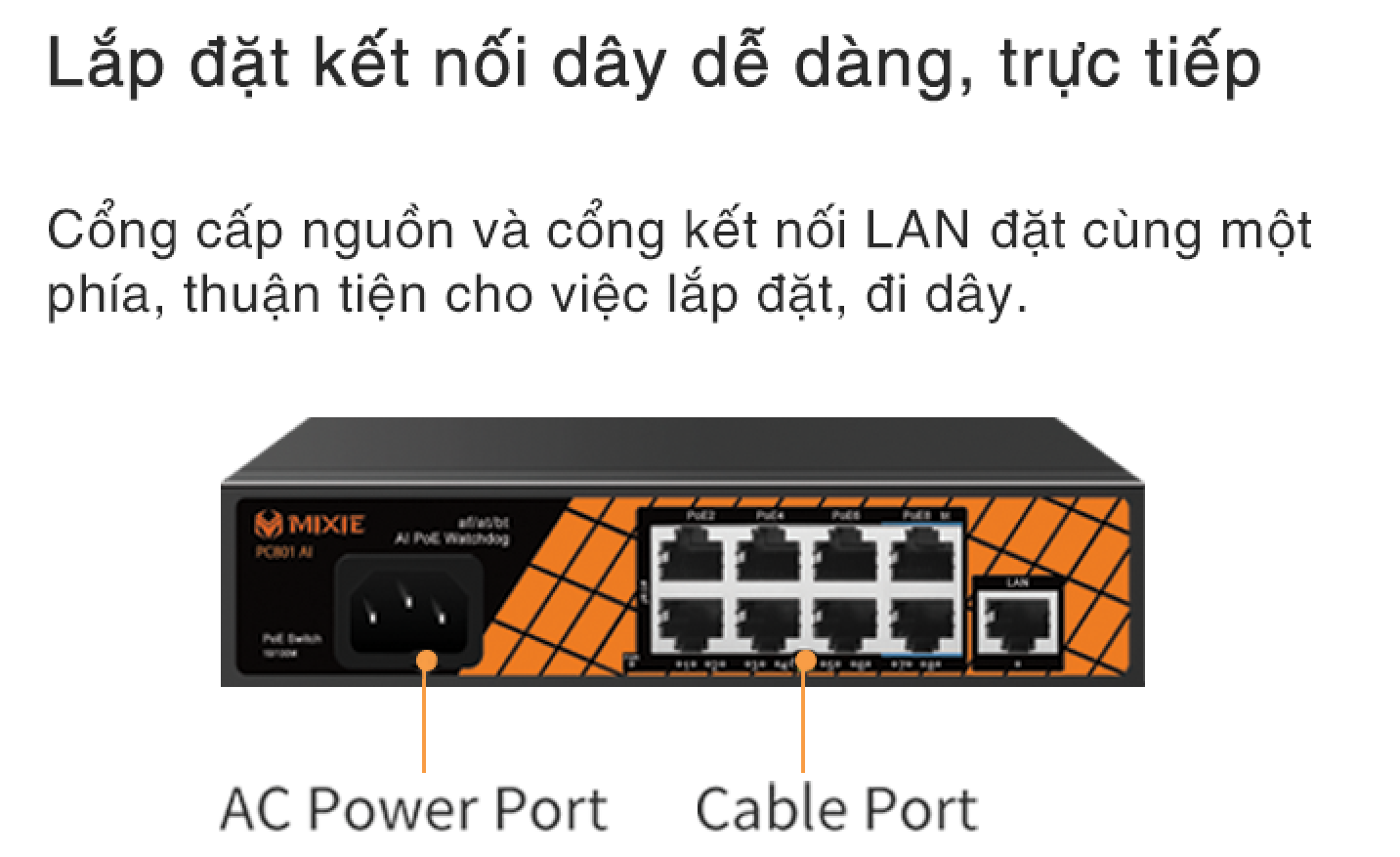 SWITCH POE MIXIE PC402 AI- 4+2 100Mbs , khoảng cách 250M