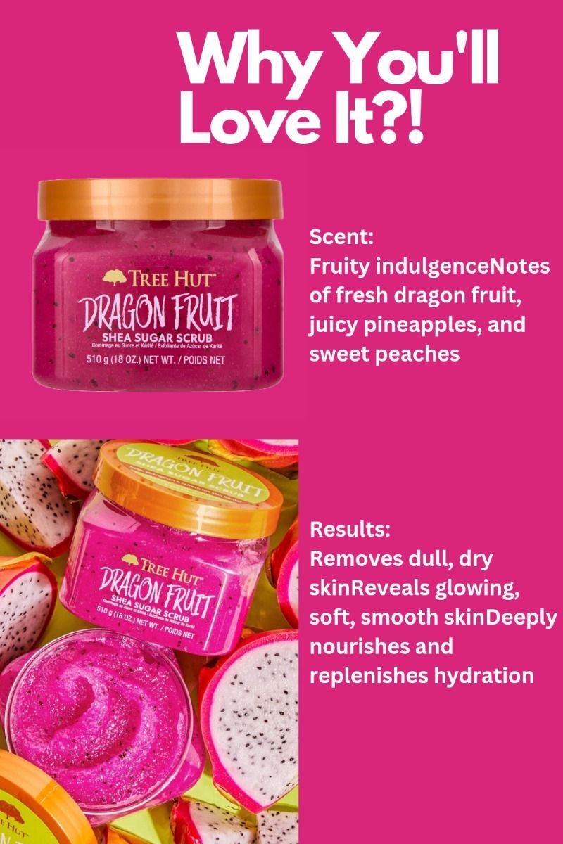 Tree Tree Hut Dragon Fruit Shea Sugar Body Scrub
