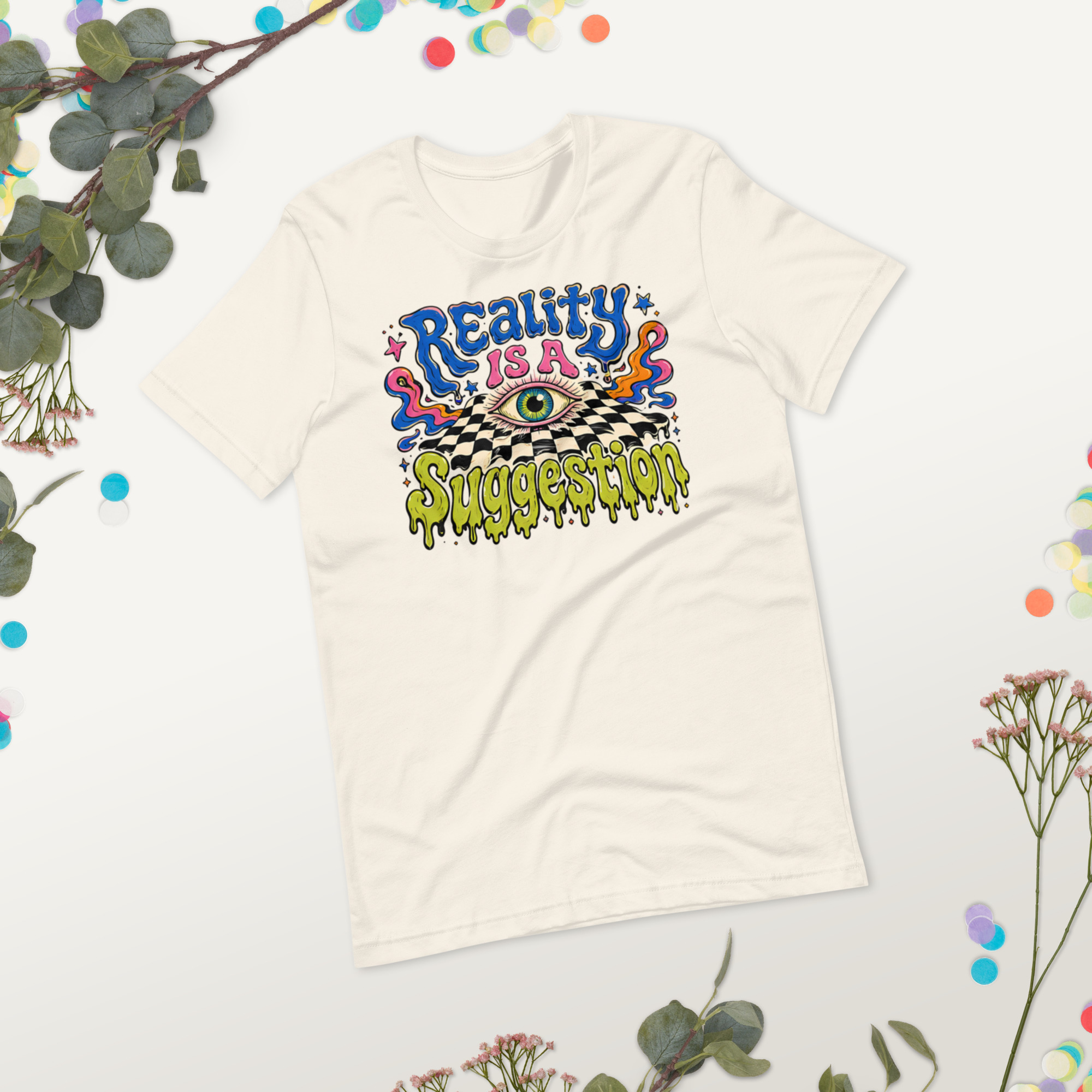 Reality is a Suggestion Tee