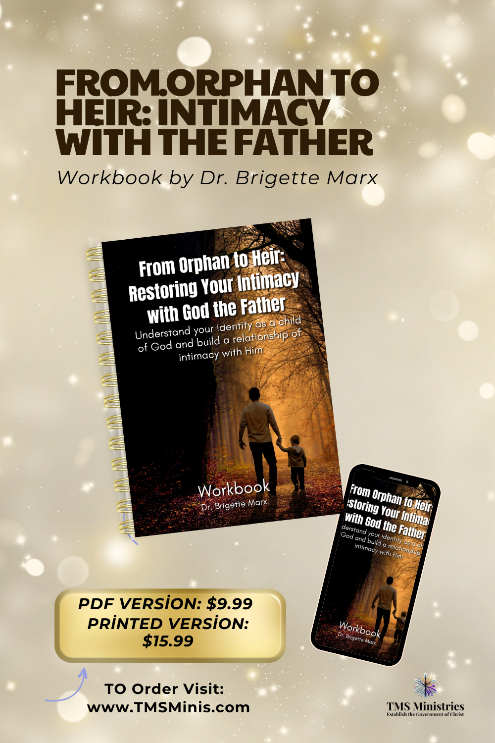 A4 Spiral Bound: From Orphan to Heir: Intimacy with the Father - Workbook