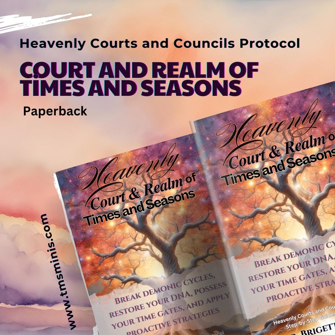 Paperback Heavenly Courts and Councils, Realm and Court of Times and Seasons