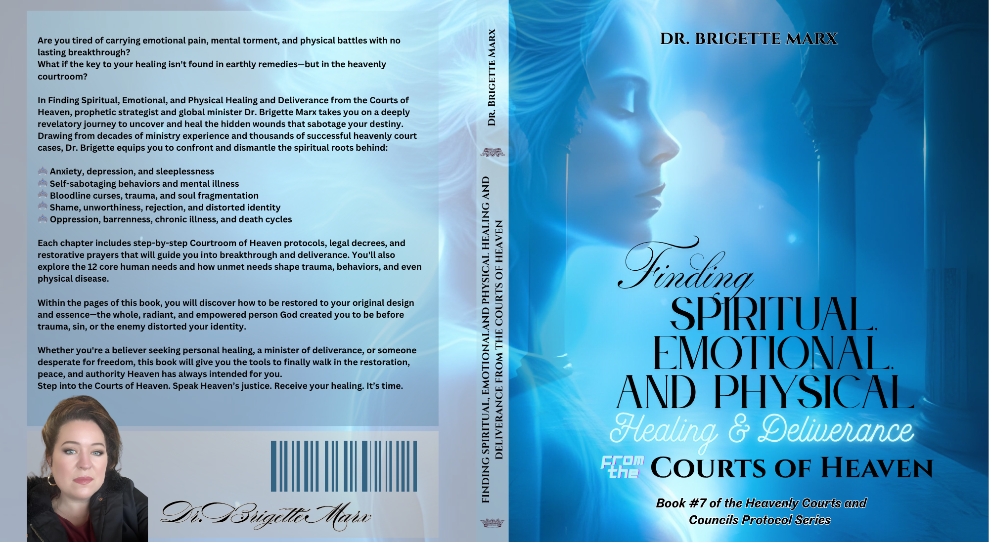 Finding Spiritual, Emotional and Physical Healing & Deliverance from the Courts of Heaven