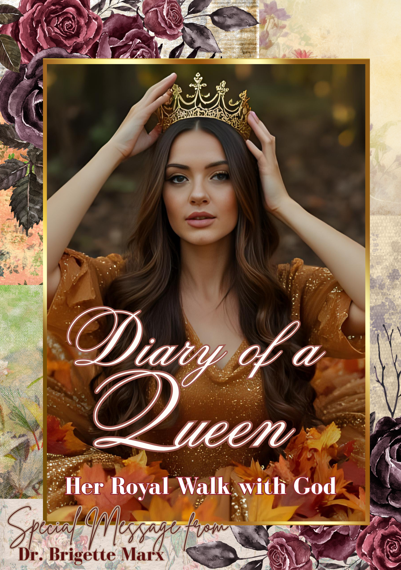 Diary of a Queen: Her Royal Walk with God