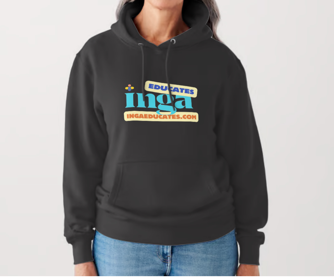 Inga Educates Hoodie