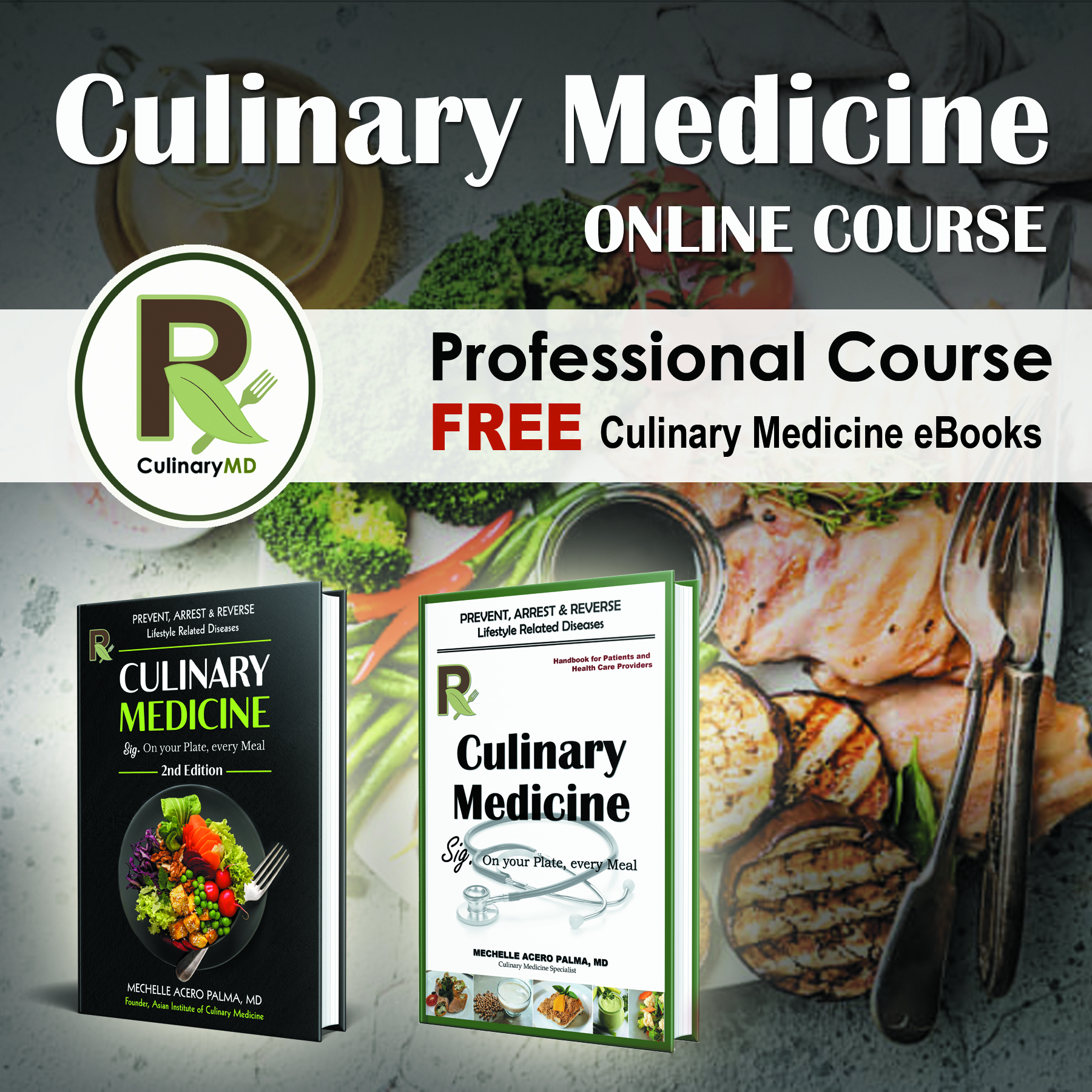 Culinary Medicine Professional Course