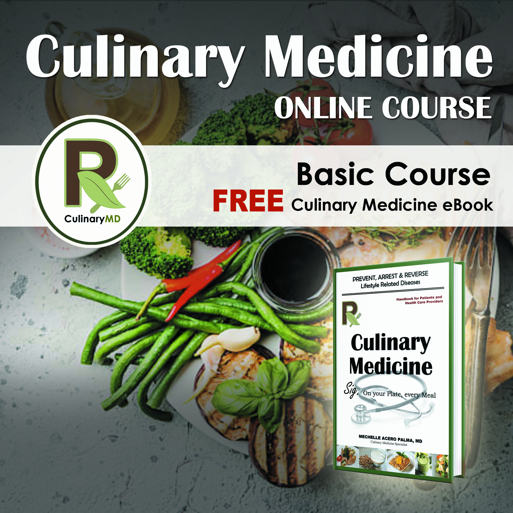 Basic Culinary Medicine Course