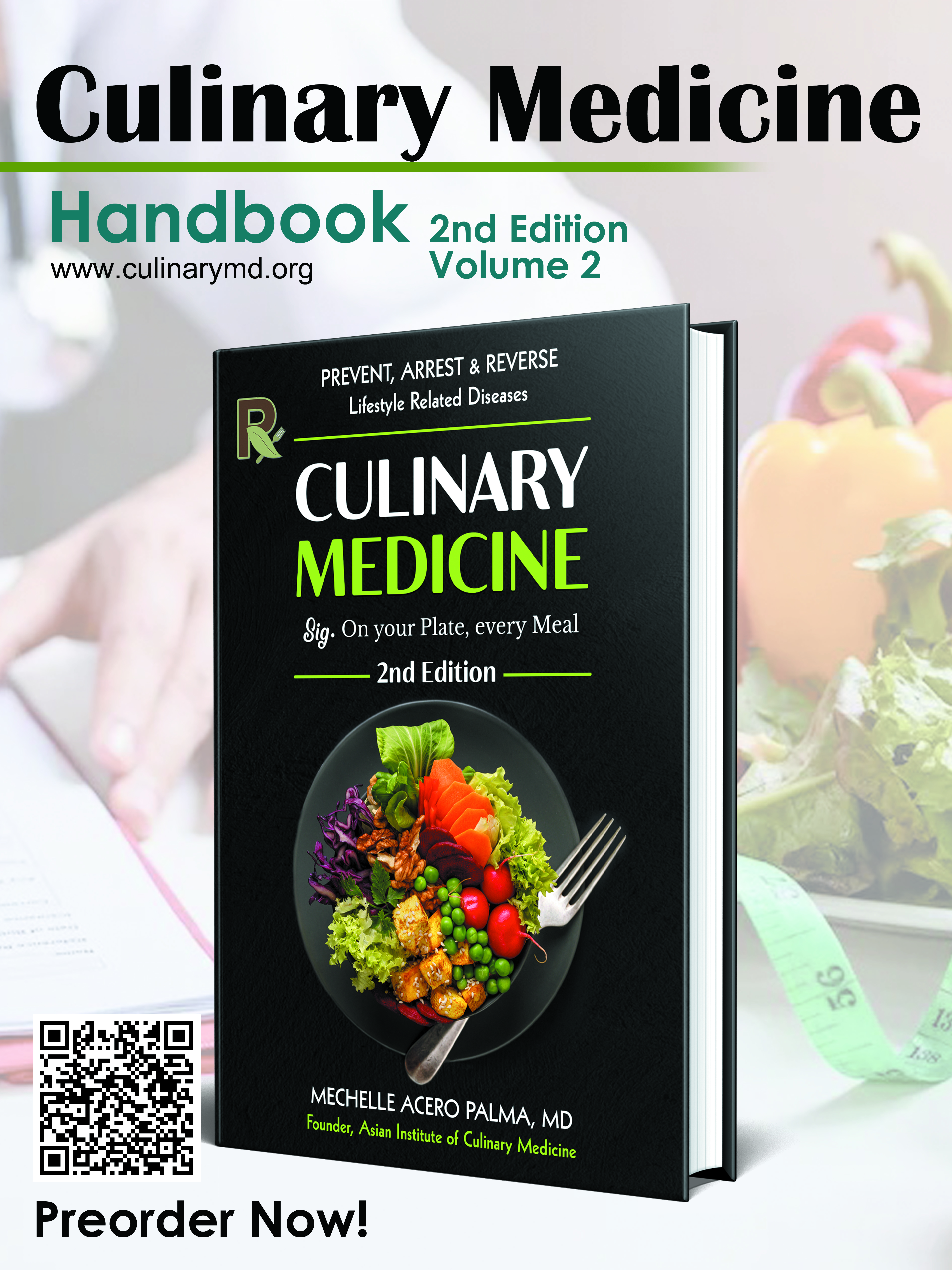 Culinary Medicine Handbook (2nd Edition, Volume 2)