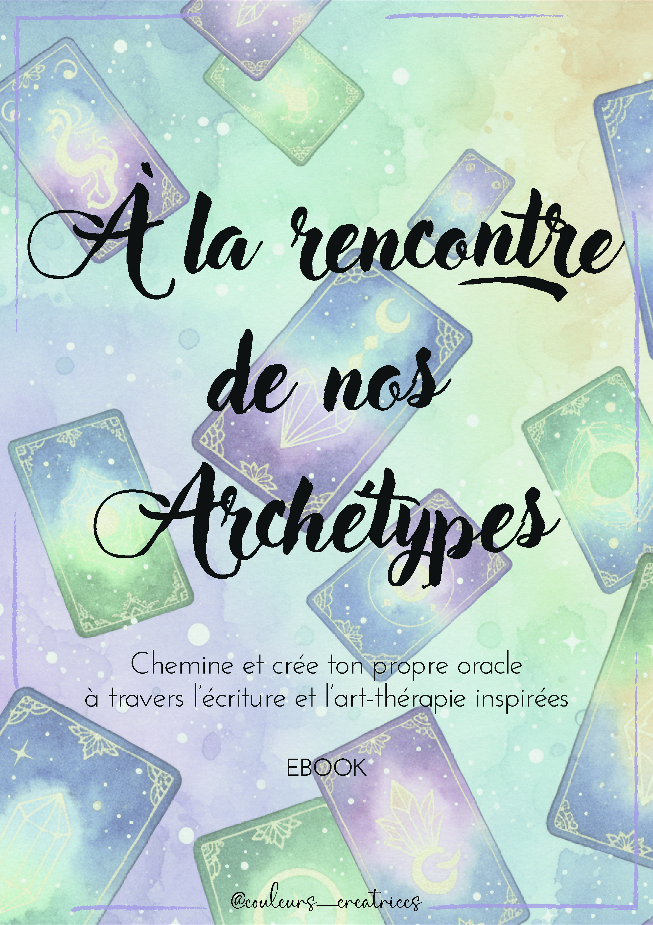 À la rencontre de nos archétypes