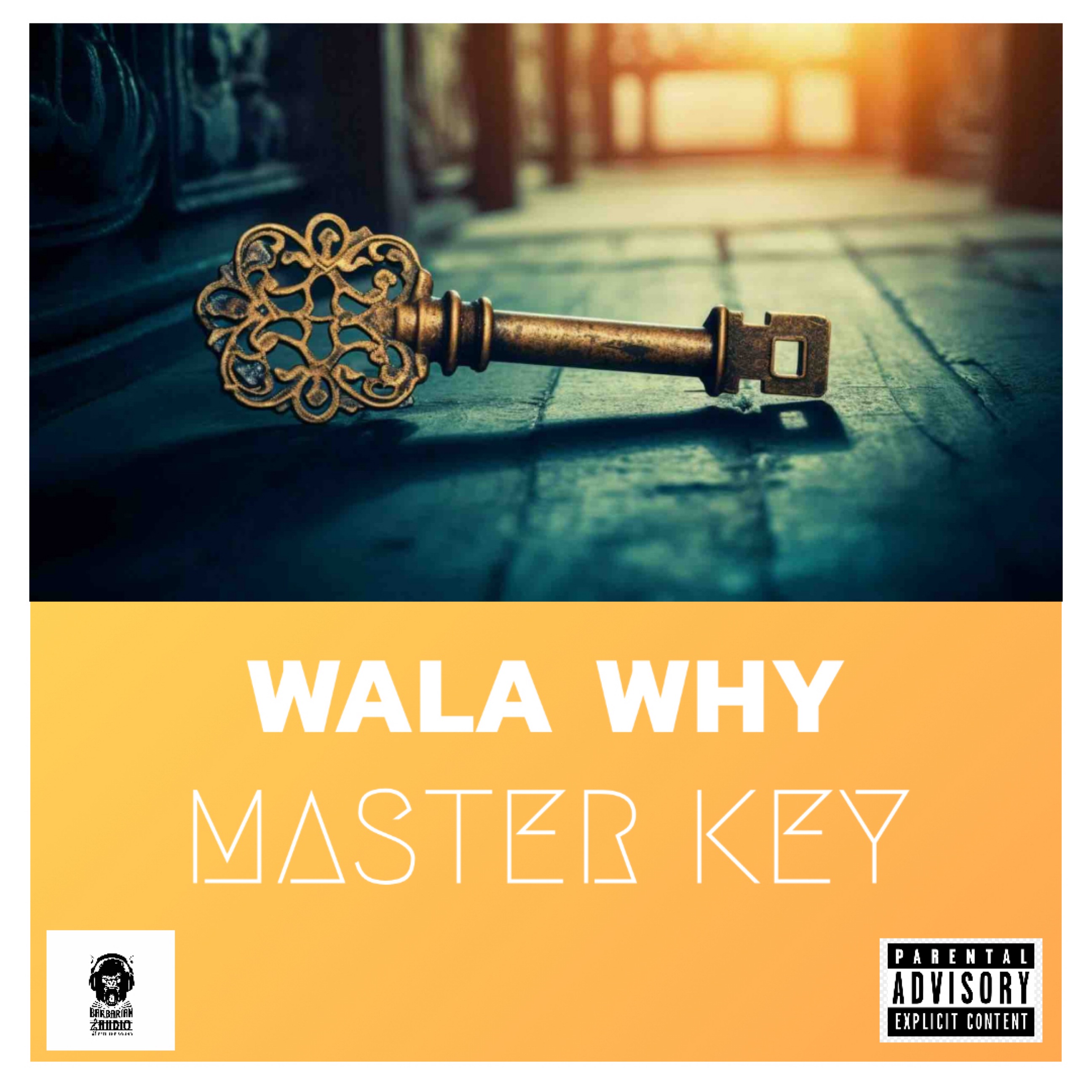 Master Key Album by Wala Why