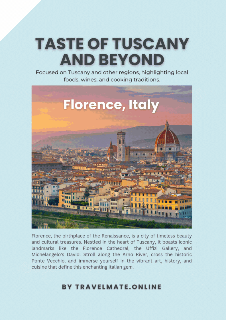 Tastes of Tuscany & Beyond