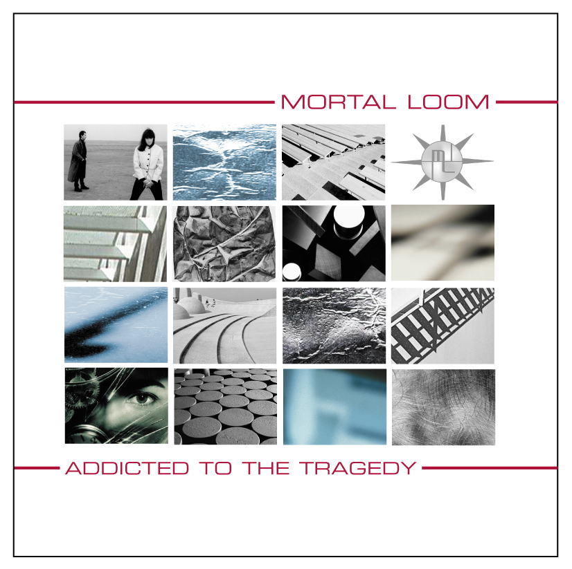 Mortal Loom - Addicted To The Tragedy (Digital Only)