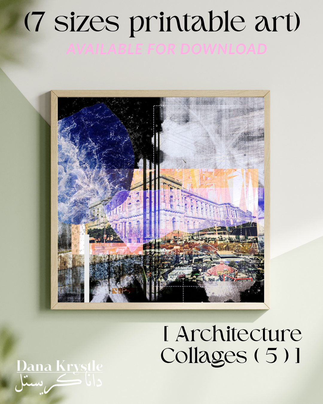 (7 Printables) Architecture Collages_5_Dana Krystle