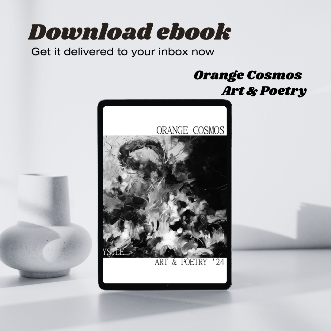 [Ebook] Orange Cosmos (Poetry and Art By Dana Krystle)
