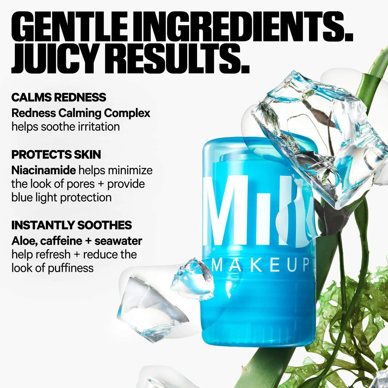 MILK MAKEUP Cooling Water Jelly Ice Soothing Serum Stick with Niacinamide - *PRE ORDER*