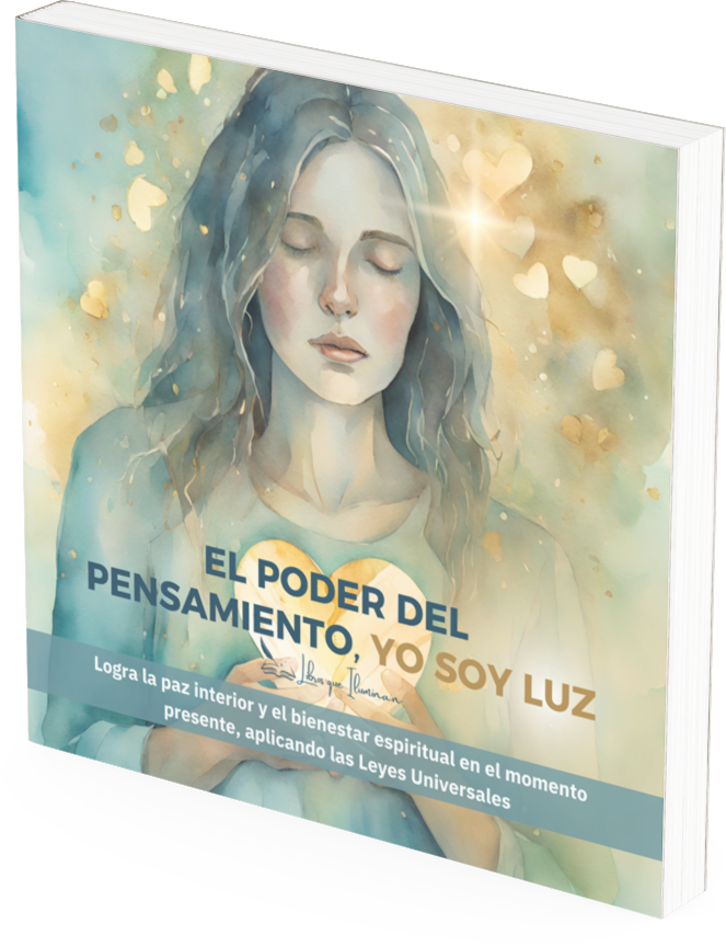 EL PODER del Pensamiento, Yo Soy Luz