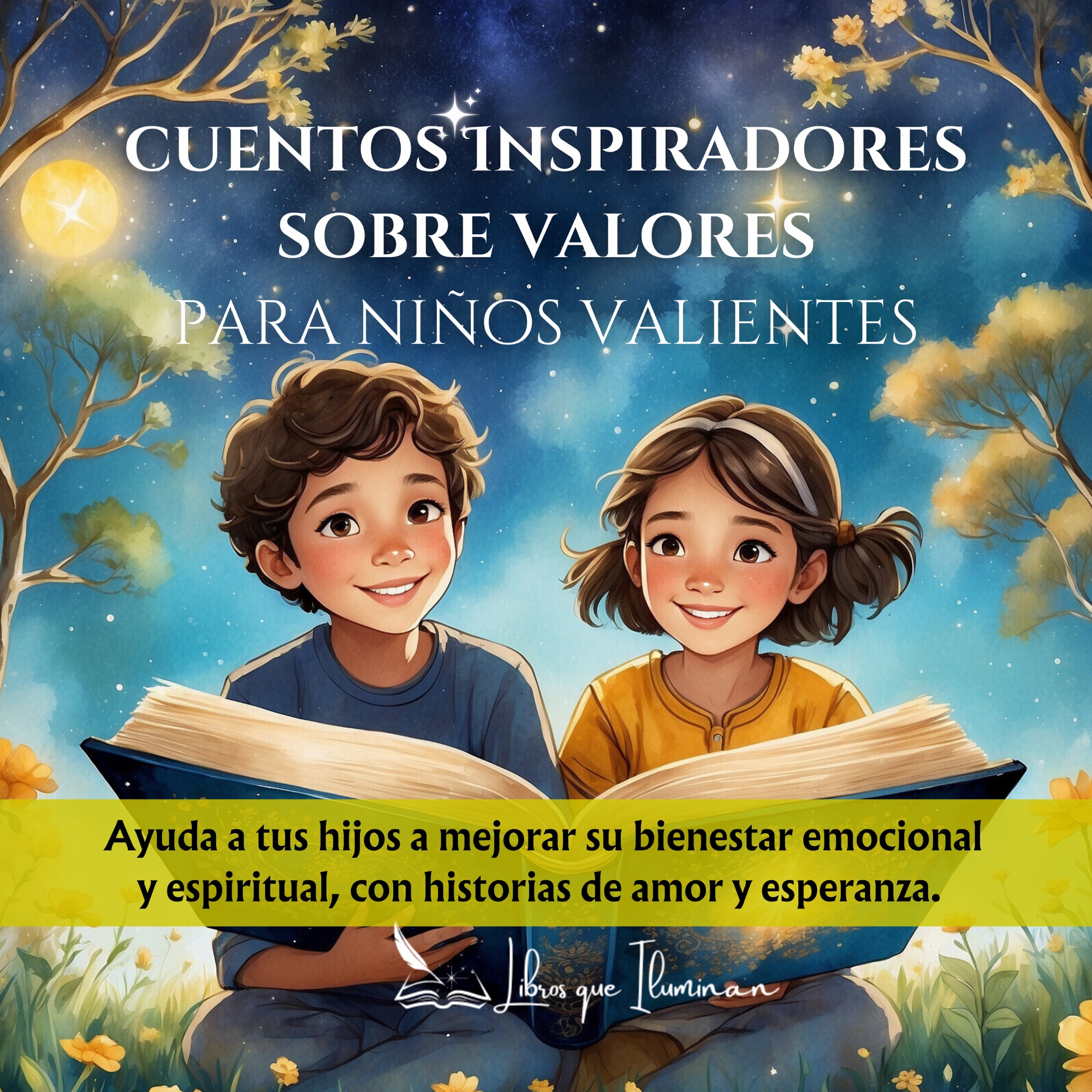 Cuentos Inspiradores sobre valores para niños valientes