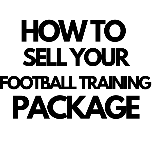 FREE Check List - How to Sell Your Football Training Packages