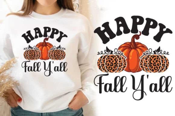 Happy Fall Y'all Sweatshirt