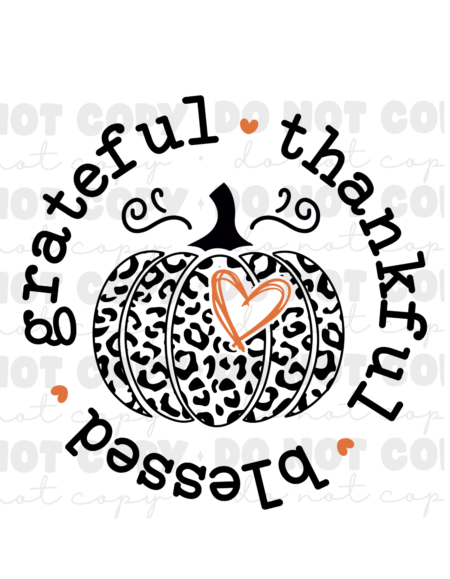 Grateful Thankful Blessed DTF Transfer (Print Only)