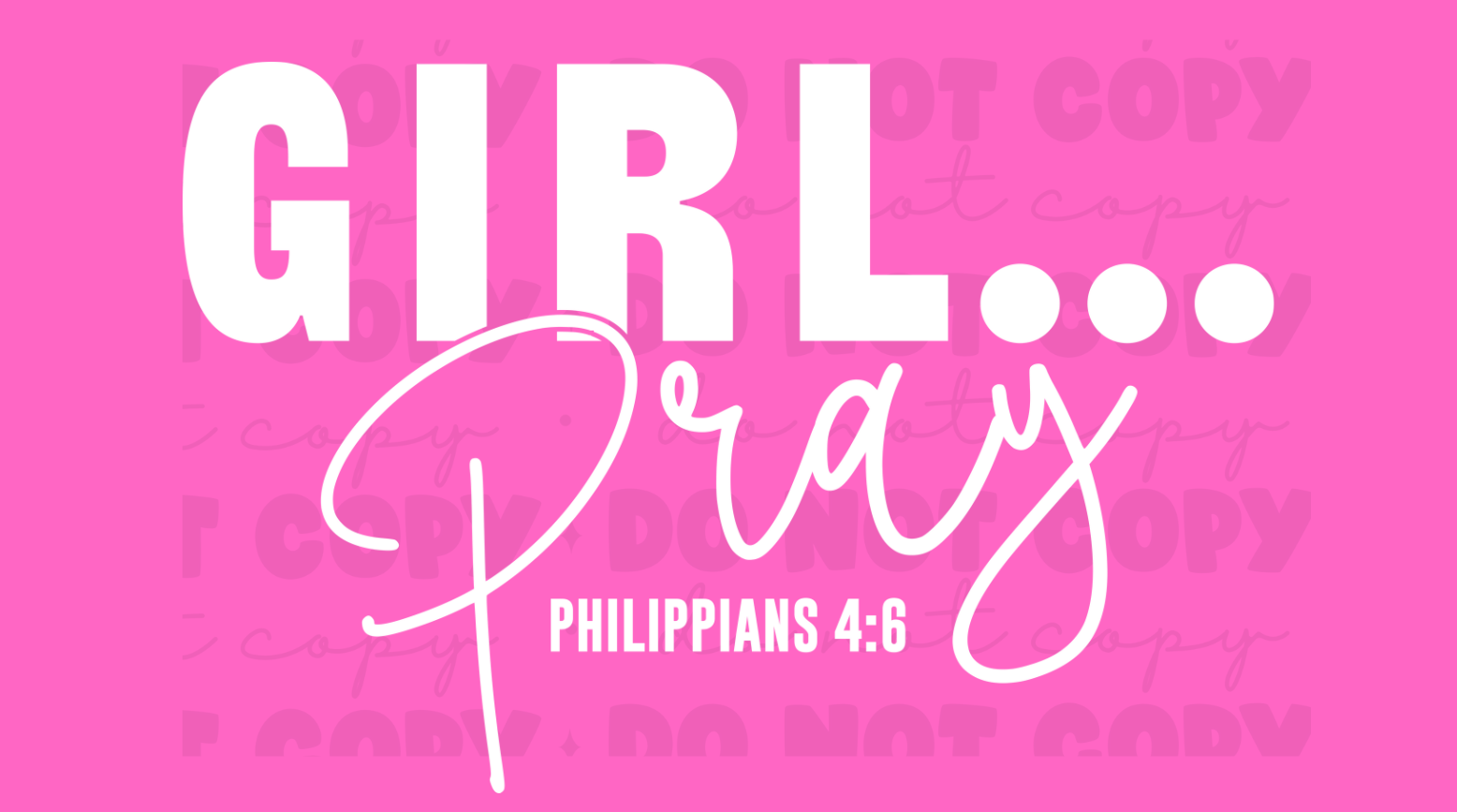 Girl Pray DTF Transfer