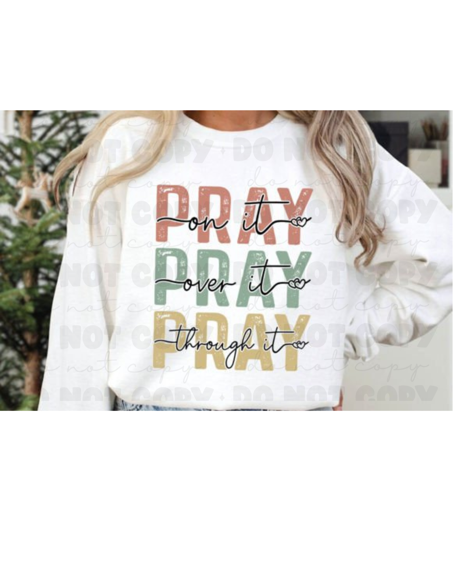 Pray on it DTF Transfer