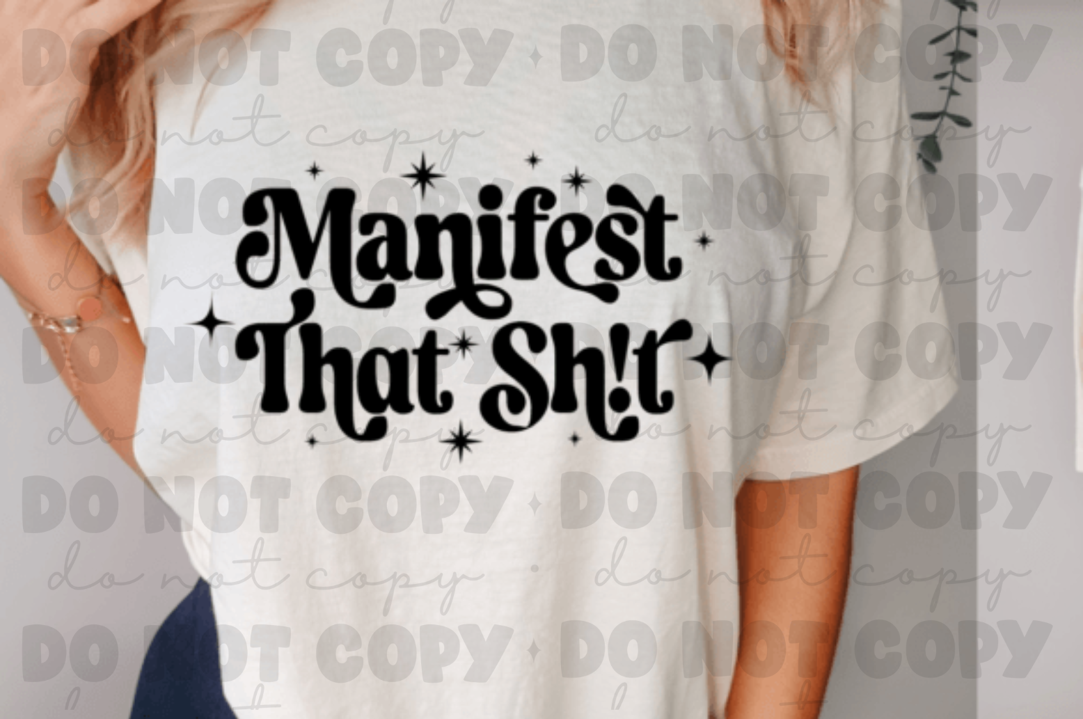 Manifest That Shit T-shirt